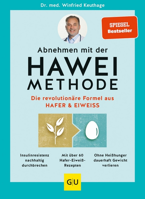 Abnehmen mit der HAWEI-Methode -  Dr. med. Winfried Keuthage