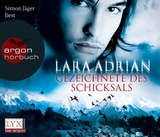 Gezeichnete des Schicksals - Lara Adrian