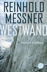 Westwand - Reinhold Messner