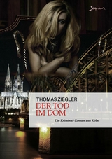 DER TOD IM DOM - Thomas Ziegler