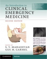 An Introduction to Clinical Emergency Medicine - Mahadevan, S. V.; Garmel, Gus M.