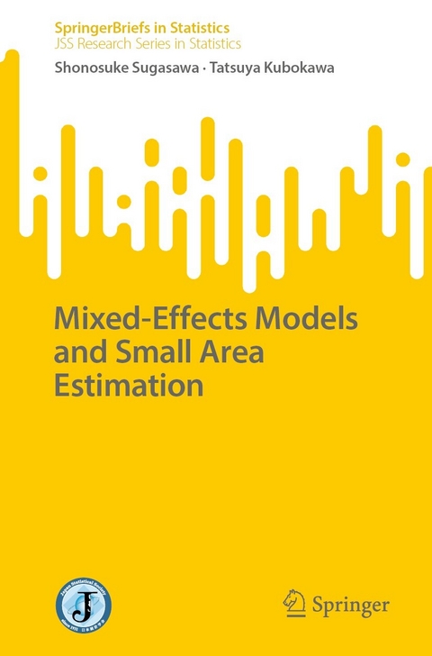 Mixed-Effects Models and Small Area Estimation -  Tatsuya Kubokawa,  Shonosuke Sugasawa