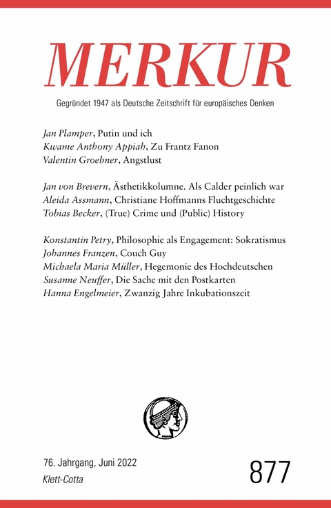 MERKUR Gegründet 1947 als Deutsche Zeitschrift für europäisches Denken - 6/2022 - 