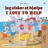 Jeg elsker at hjaelpe I Love to Help -  Shelley Admont