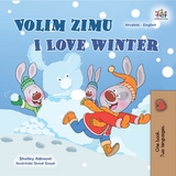 Volim zimu I Love Winter -  Shelley Admont