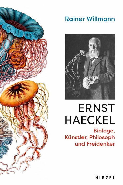 Ernst Haeckel -  Rainer Willmann