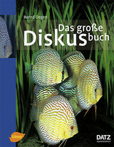 Das große Diskusbuch - Bernd Degen