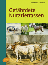 Gefährdete Nutztierrassen - Hans Hinrich Sambraus