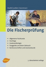 Fischerprüfung - Deufel, Josef; Karremann, Rainer; Janßen, Benno