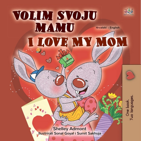 Volim svoju mamu I Love My Mom -  Shelley Admont