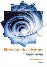 Dimensionen des Universums - Daniela A. Wuensch