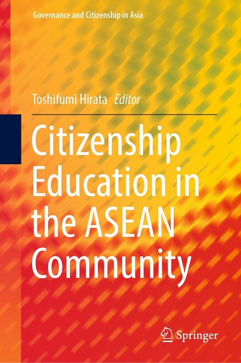 Citizenship Education in the ASEAN Community - 