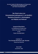 Der GimA-Lokus von Extraintestinal-pathogenen E. coli (ExPEC): Reduktive Evolution in Abhängigkeit von Habitat und Pathovar - Timo Homeier-Bachmann