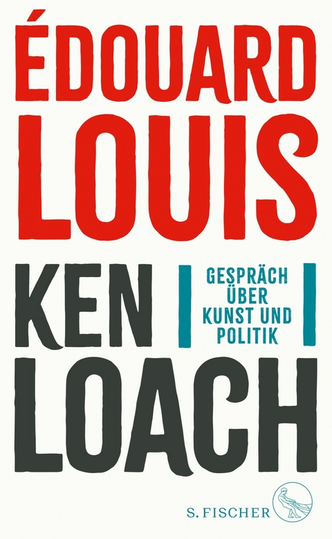 Gespräch über Kunst und Politik -  Édouard Louis,  Ken Loach