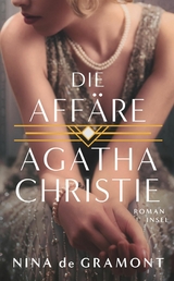 Die Affäre Agatha Christie -  Nina de Gramont