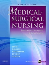 Medical-Surgical Nursing - Lewis, Sharon L.; Dirksen, Shannon Ruff; Heitkemper, Margaret M.; Bucher, Linda; Camera, Ian