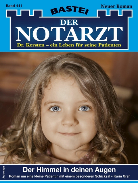 Der Notarzt 441 - Karin Graf