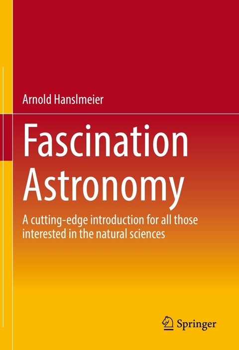 Fascination Astronomy -  Arnold Hanslmeier