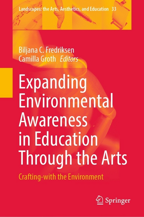 Expanding Environmental Awareness in Education Through the Arts - 