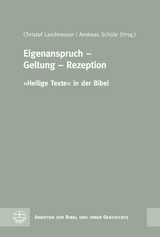 Eigenanspruch – Geltung – Rezeption - 