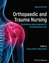 Orthopaedic and Trauma Nursing - 