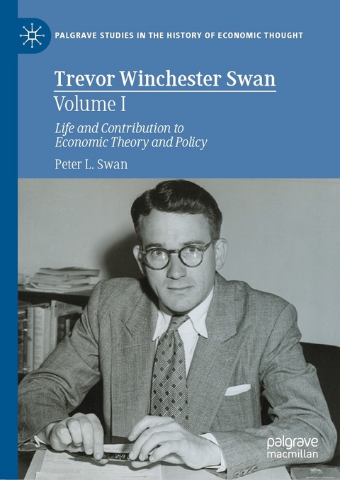 Trevor Winchester Swan, Volume I - Peter L. Swan