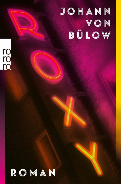 Roxy -  Johann von Bülow