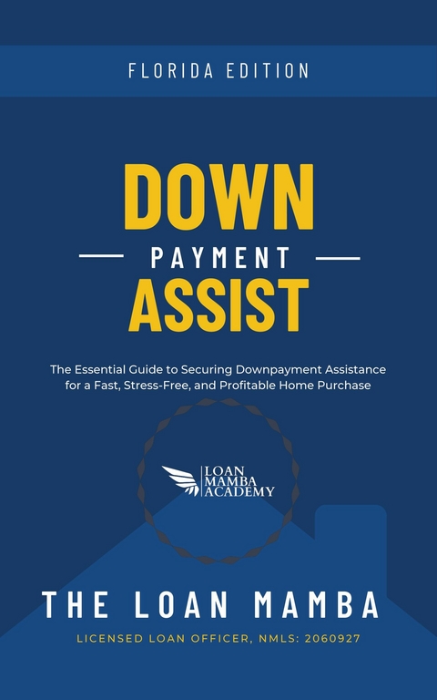 Down Payment Assist -  Loan Mamba