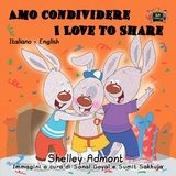 Amo condividere I Love to Share -  Shelley Admont