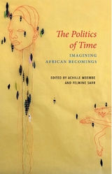 The Politics of Time - 