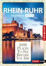 1000 Places To See Before You Die - RheinRuhr -  Heike Gallus,  Romy Mlinzk