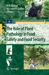 The Role of Plant Pathology in Food Safety and Food Security - 