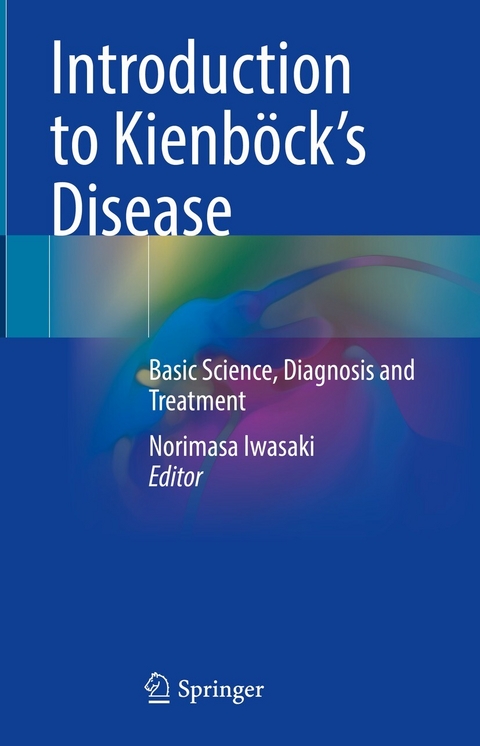 Introduction to Kienbock's Disease - 