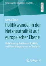 Politikwandel in der Netzneutralität auf europäischer Ebene -  Lavinia Zinser