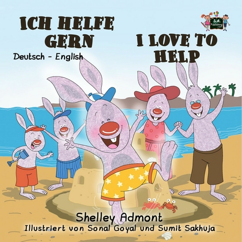 Ich helfe gern I Love to Help -  Shelley Admont