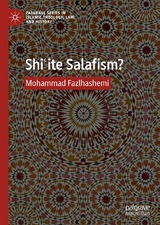 Shi?ite Salafism? -  Mohammad Fazlhashemi