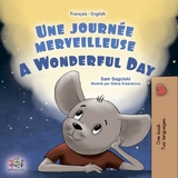 Une journee merveilleuse A Wonderful Day -  Sam Sagolski