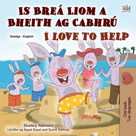 Is Brea Liom a Bheith ag Cabhru I Love to Help -  Shelley Admont