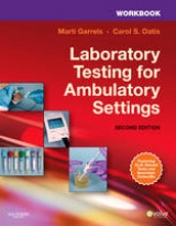 Workbook for Laboratory Testing for Ambulatory Settings - Garrels, Marti