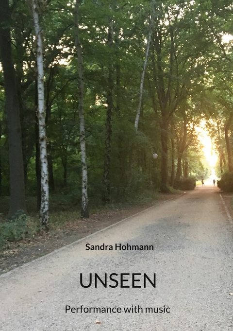 Unseen - Sandra Hohmann