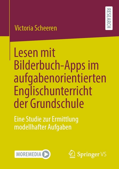 Lesen mit Bilderbuch-Apps im aufgabenorientierten Englischunterricht der Grundschule -  Victoria Scheeren