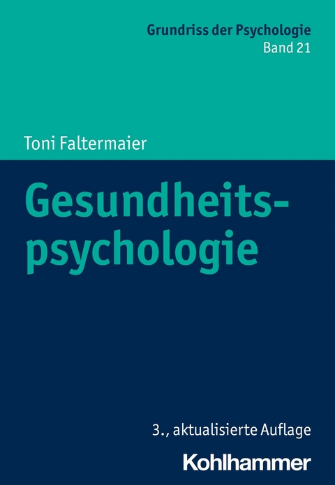 Gesundheitspsychologie -  Toni Faltermaier