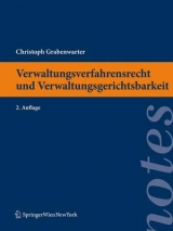 Verwaltungsverfahrensrecht und Verwaltungsgerichtsbarkeit - Christoph Grabenwarter