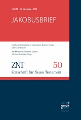 ZNT - Zeitschrift für Neues Testament 25. Jahrgang, Heft 50 (2022) - 