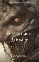 Randolph Carters Aussage - Howard Phillips Lovecraft