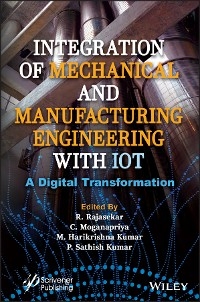 Integration of Mechanical and Manufacturing Engineering with IoT - 