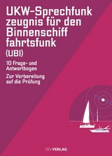 UKW-Sprechfunkzeugnis für den Binnenschifffahrtsfunk (UBI) - 