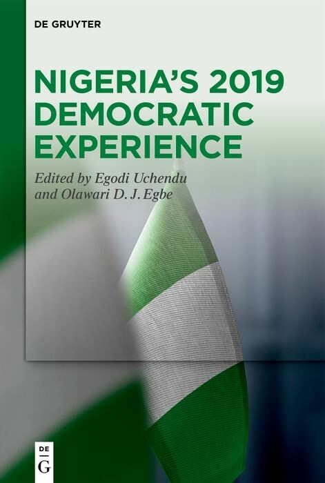 Nigeria's 2019 Democratic Experience - 