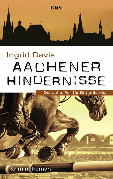 Aachener Hindernisse - Ingrid Davis