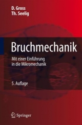 Bruchmechanik - Dietmar Gross, Thomas Seelig